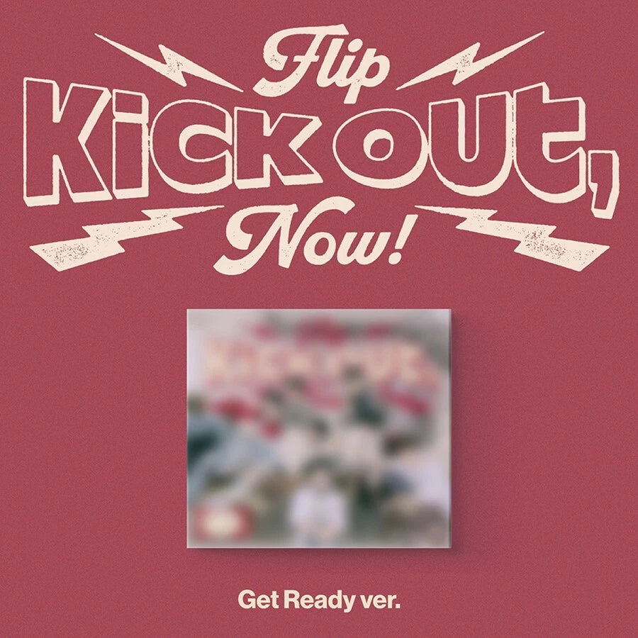 [PRE-VENTA] KICKFLIP - KICK OUT, FLIP NOW! (GET READY ver.) + POB