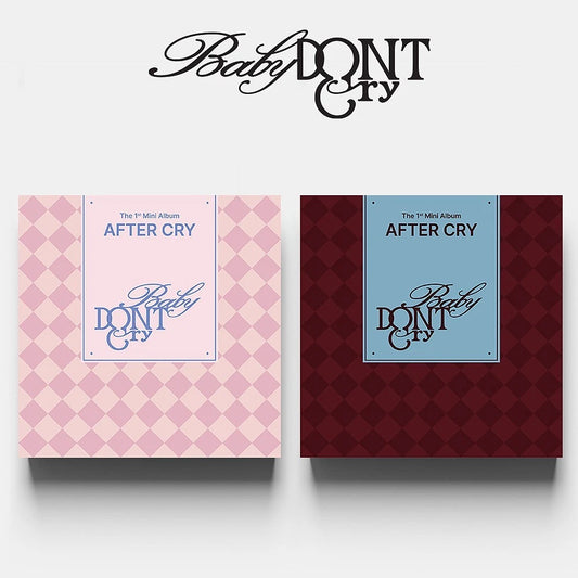 [PRE-VENTA] Baby DONT Cry - AFTER CRY