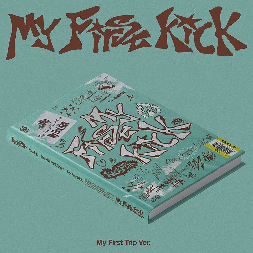 Kick Flip - My First Kick (My First Trip Ver.)